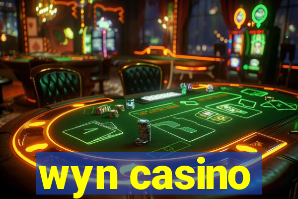 wyn casino